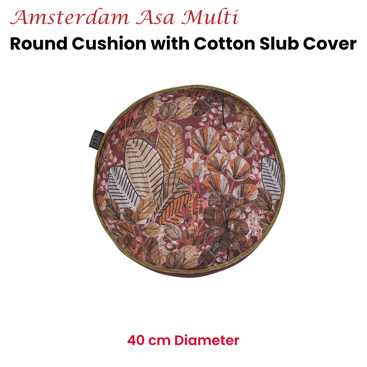 KAAT Amsterdam Asa Multi Botanical Round Filled Cushion 40cm Diameter