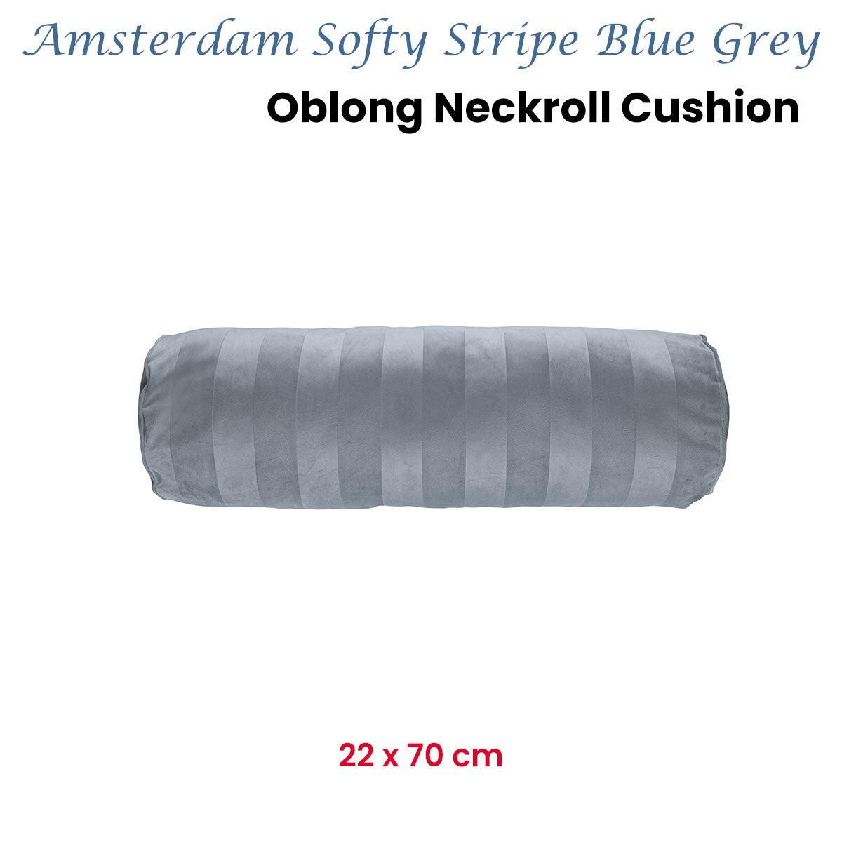 KAAT Amsterdam Softy Stripe Blue Grey Oblong Neckroll Filled Cushion 22cm x 70cm