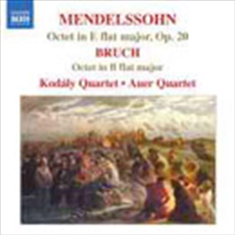 Mendelssohn Bruch Octet - Kodaly Quartet Cd Album