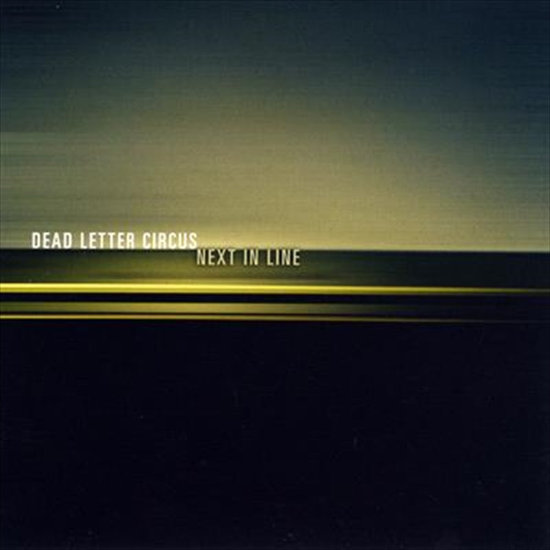 Next In Line: Ep - Dead Letter Circus Cd Album