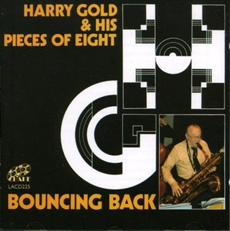 Bouncing Back - Gold, Harry And His Pieces Of Eight Cd Album