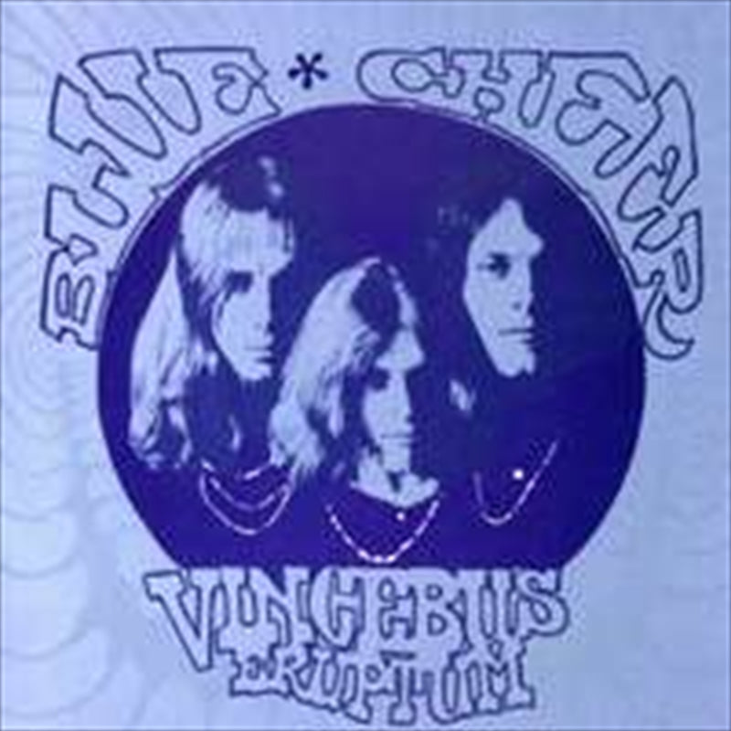 Vincebus Eruptum - Blue Cheer Cd Album