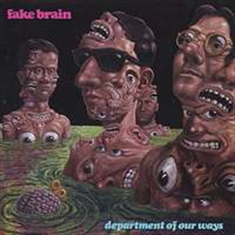 Department Of Our Ways - Fake Brain Cd Album