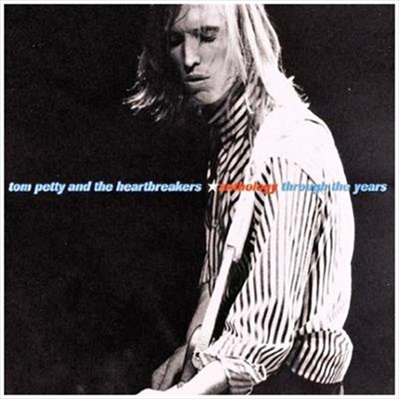 Anthology: Through The Years - Petty, Tom And The Heartbreakers Cd Album
