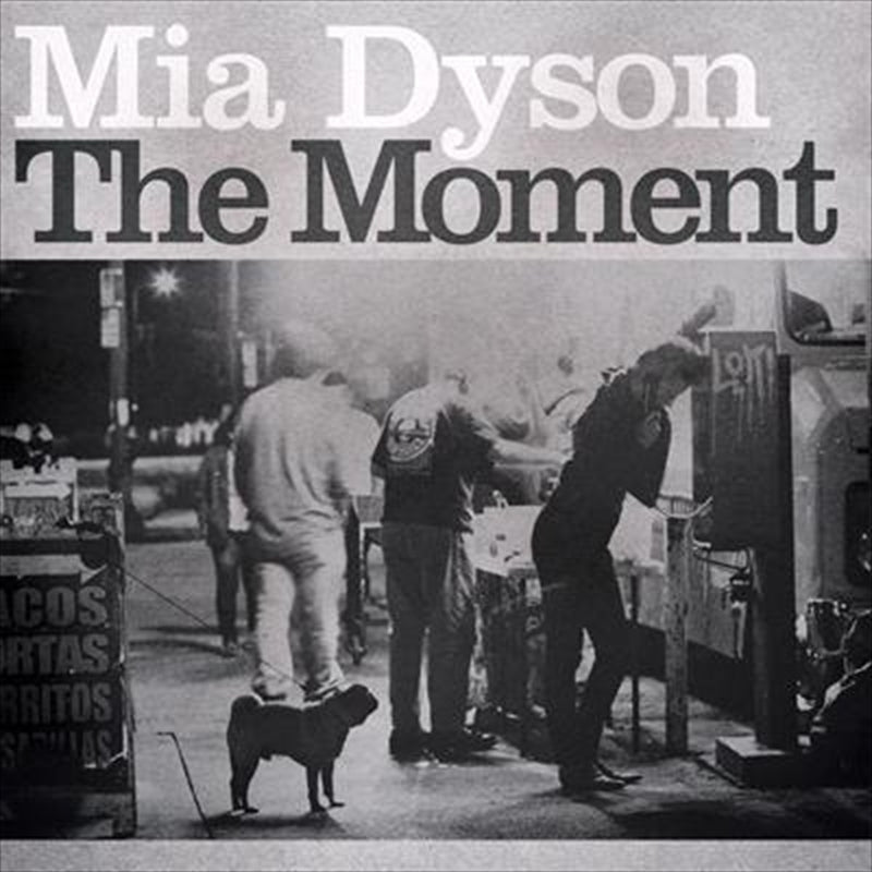 Moment - Dyson, Mia Cd Album