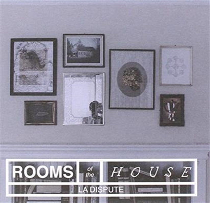 Rooms Of The House - La Dispute Cd Album
