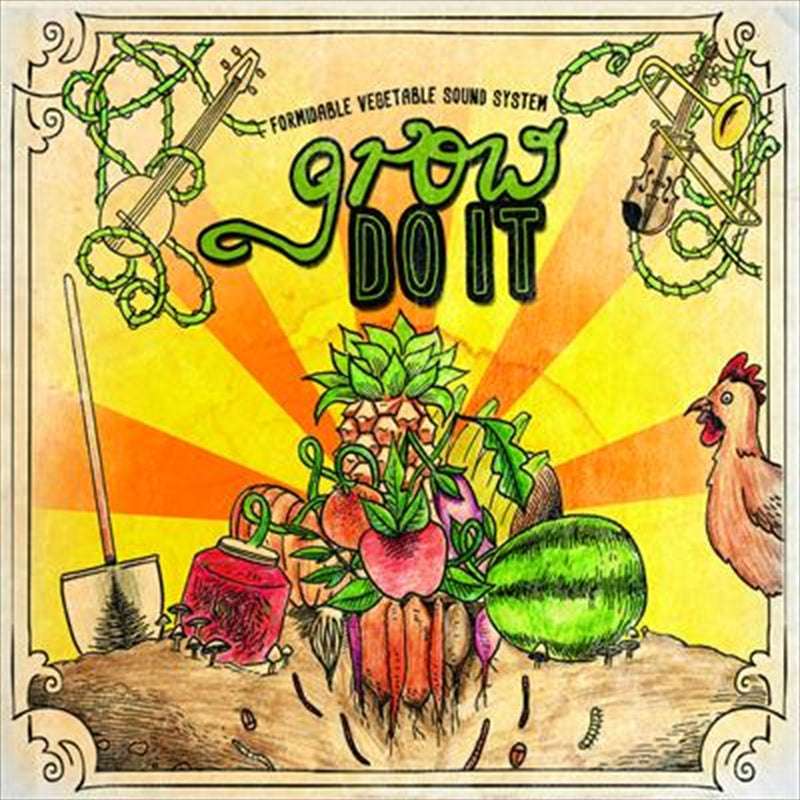 Grow Do It - Formidable Vegetable Sound System Cd Album