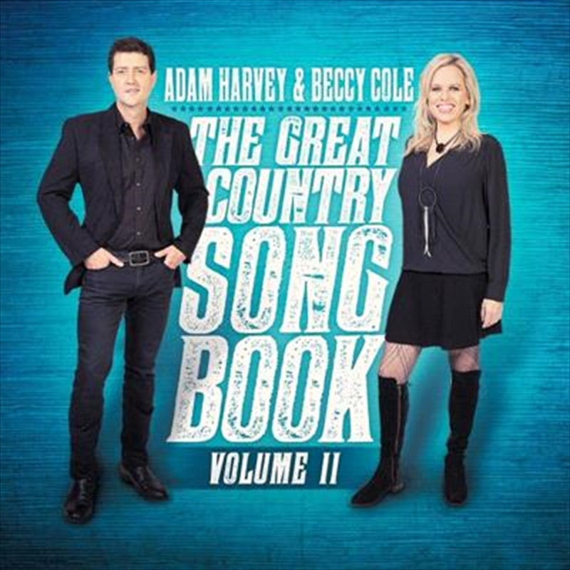 Great Country Songbook Vol Ii - Harvey, Adam: Beccy Cole Cd Album