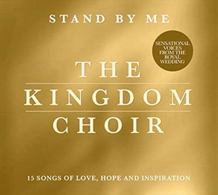 Stand By Me - Kingdom Choir Cd Album