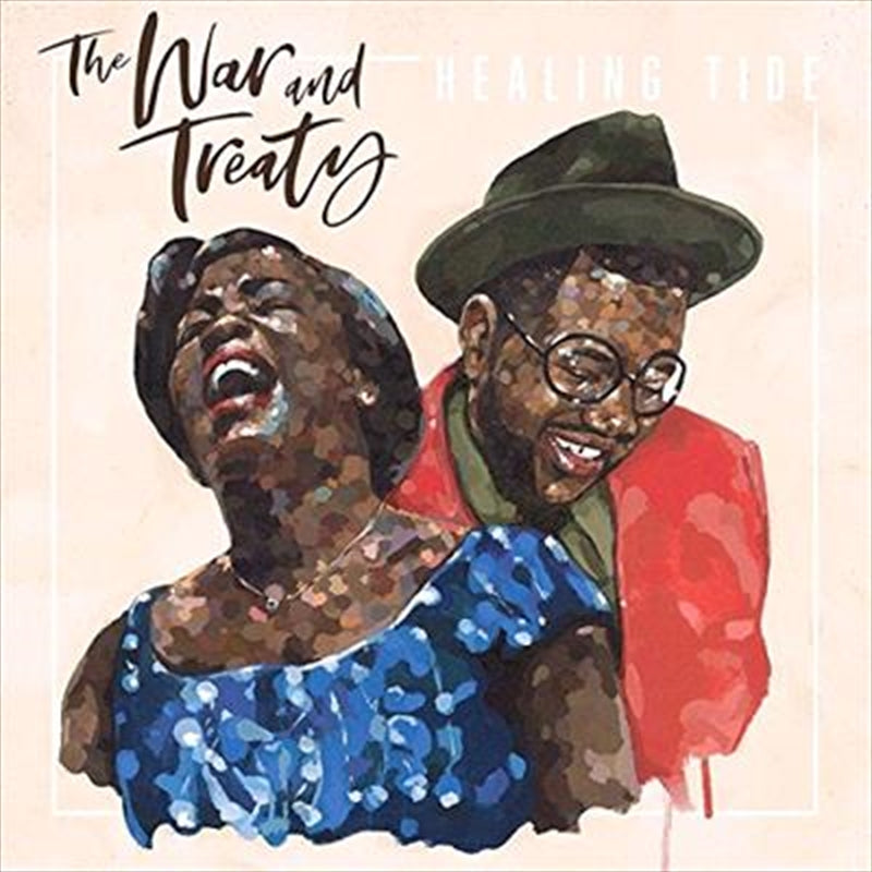 Healing Tide - War And Treaty Cd Album