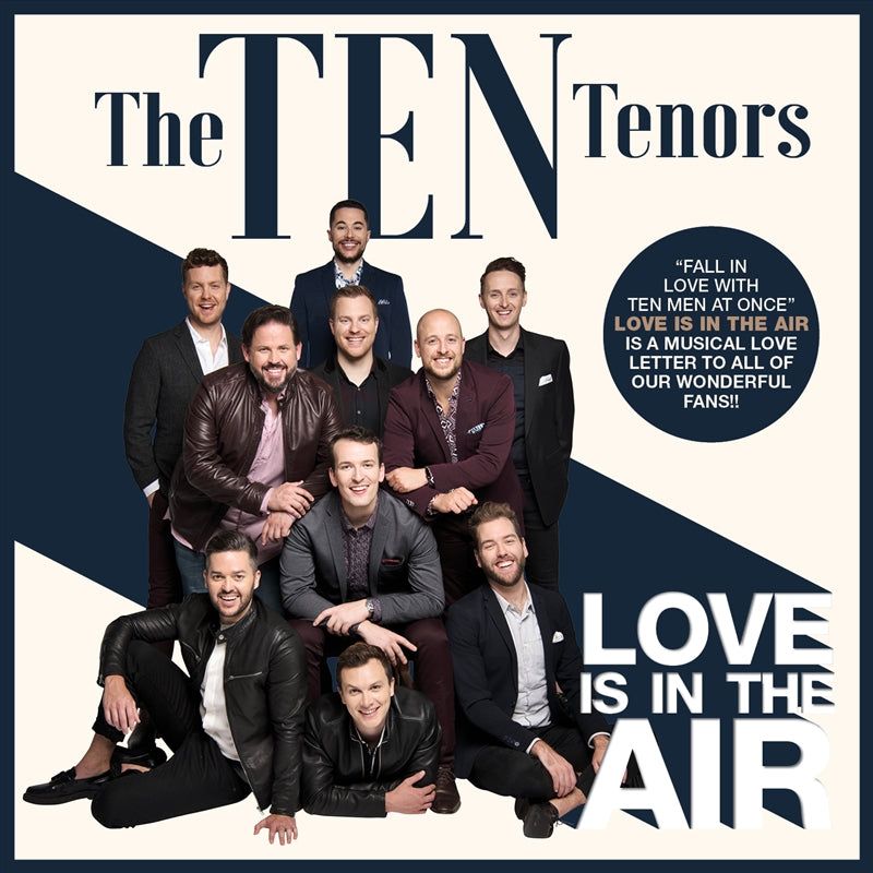 Love Is In The Air - Ten Tenors Cd Album