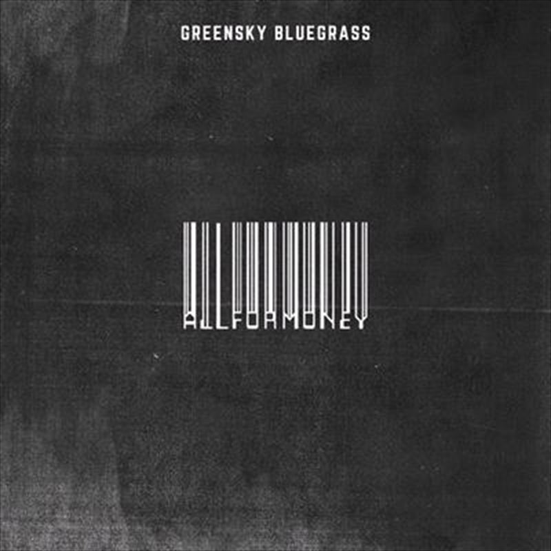 All For Money - Greensky Bluegrass Cd Album