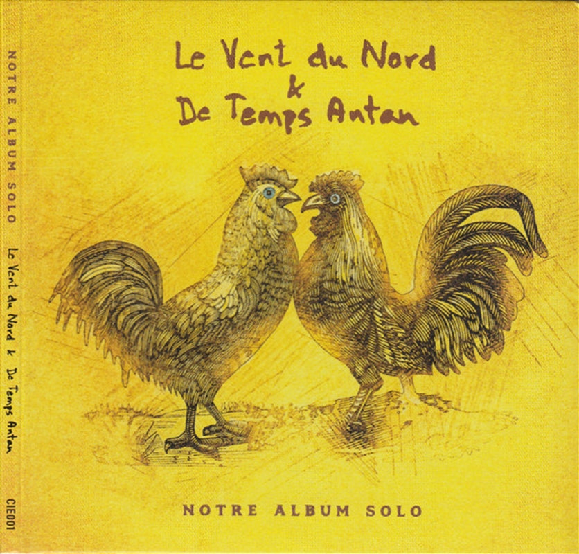 Notre Album Solo - Le Vent Du Nord And De Temps Antan Cd Album