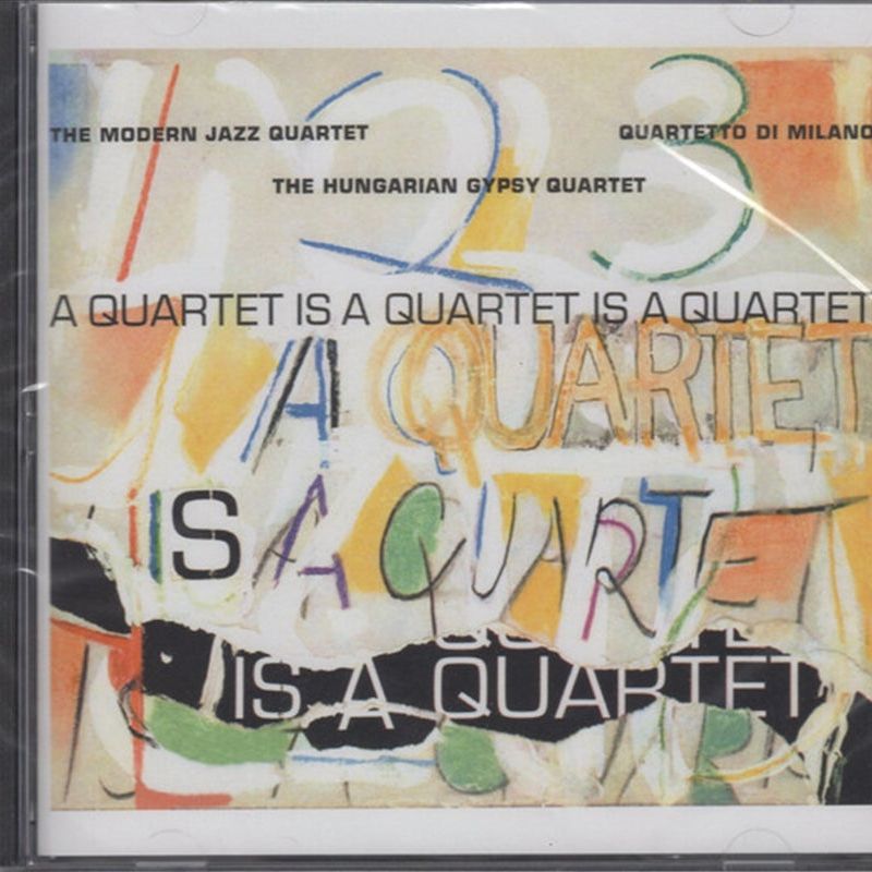 Quartet Is A Quartet Is A Quar - Modern Jazz Quartet Cd Album