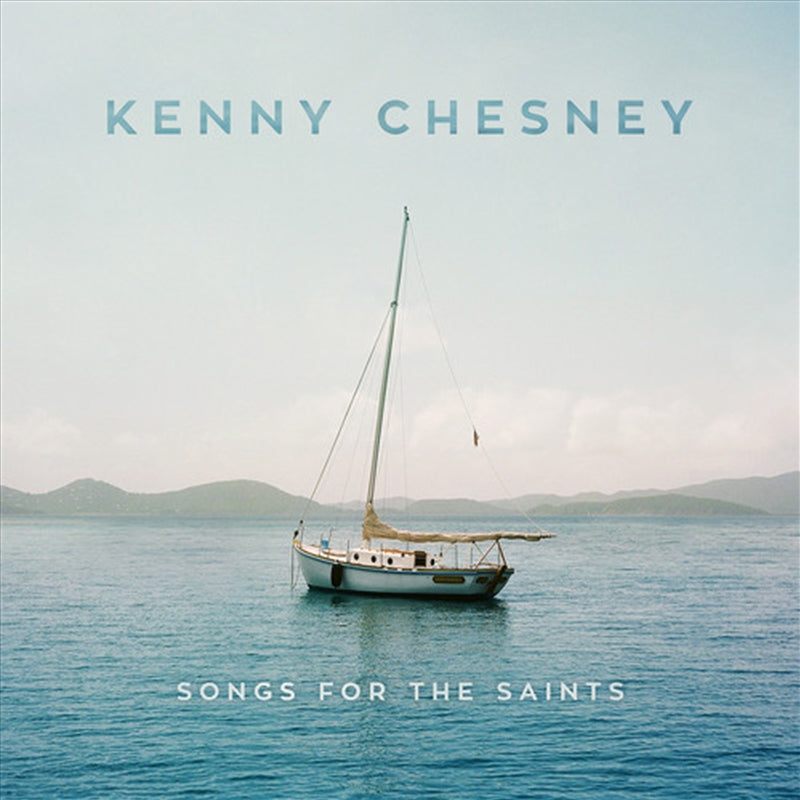 Songs For The Saints - Chesney, Kenny Cd Album