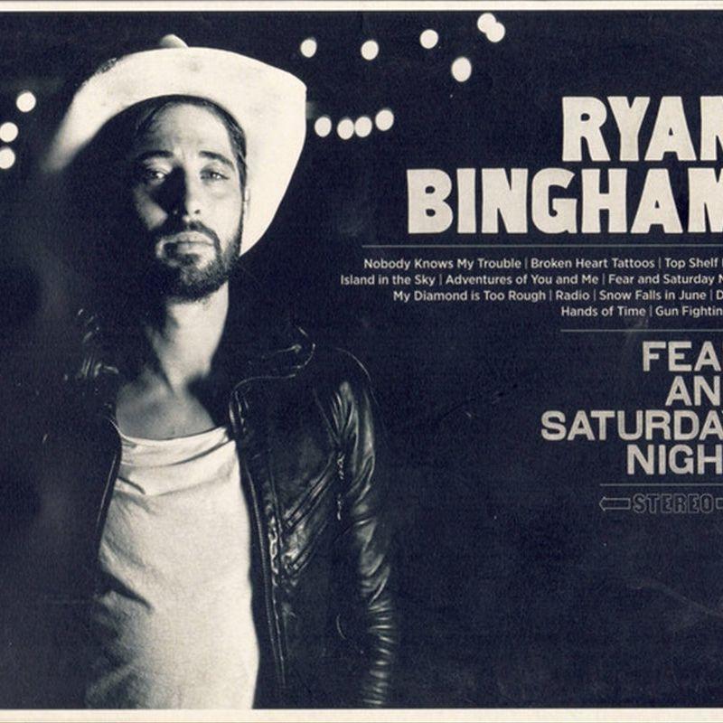 Fear And Saturday Night - Bingham, Ryan Cd Album