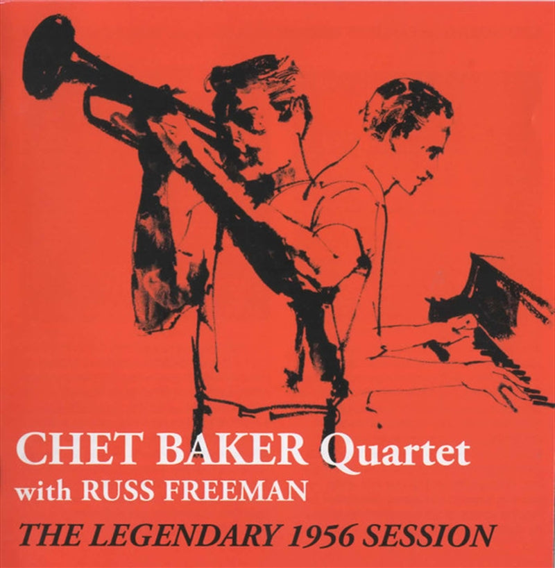 Legendary 1956 Session - Baker, Chet: Russ Freeman Cd Album