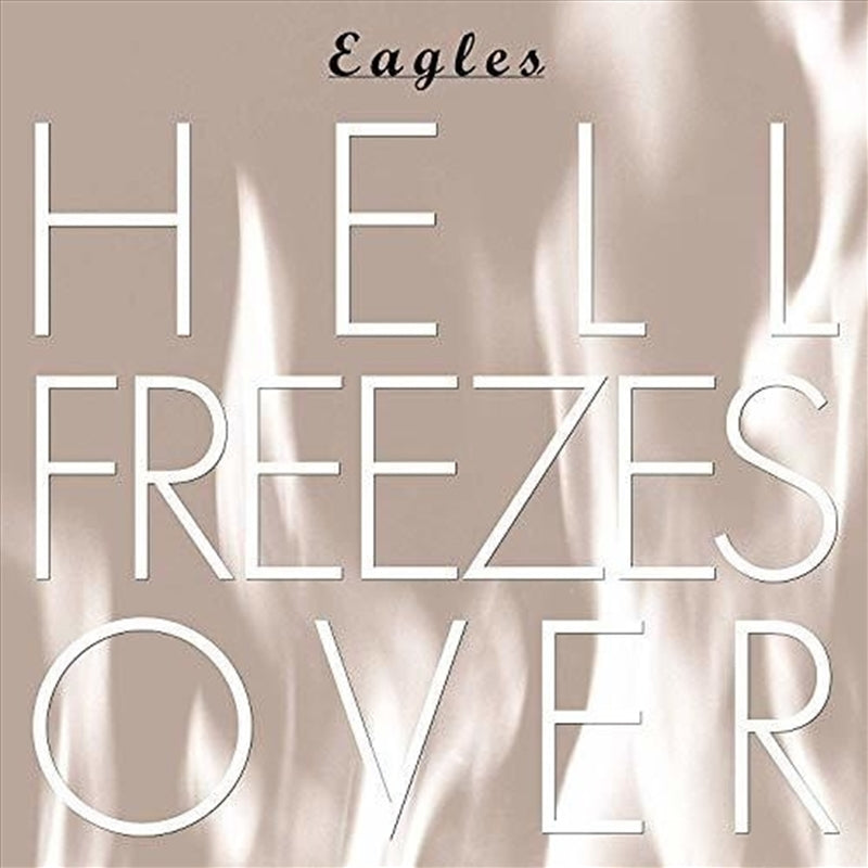Hell Freezes Over - Eagles Cd Album