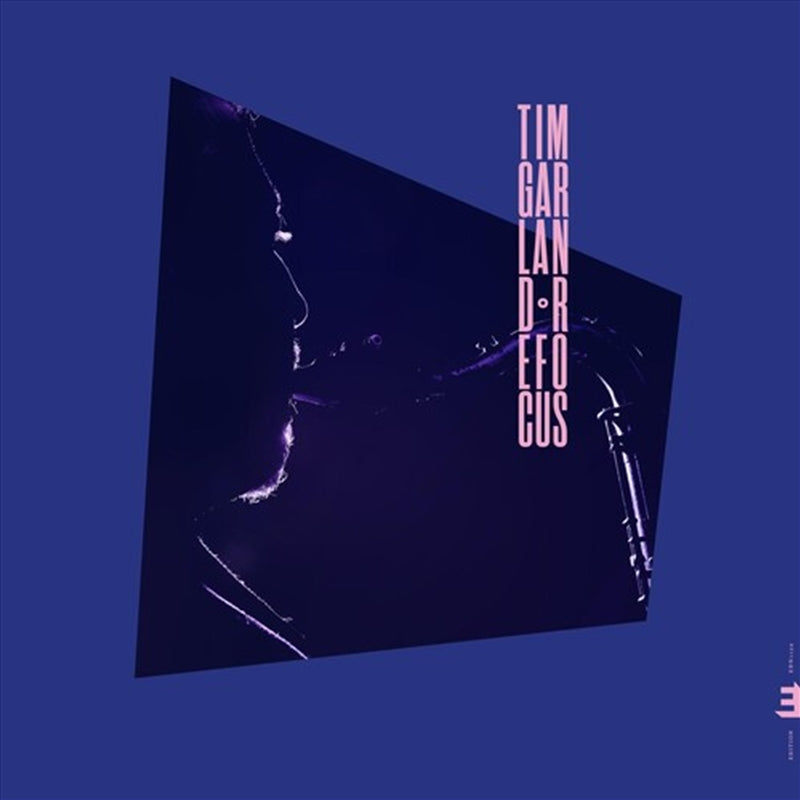 Refocus - Garland, Tim Cd Album