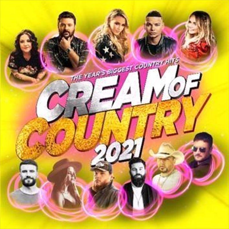 Cream Of Country 2021 - Various Cd Album
