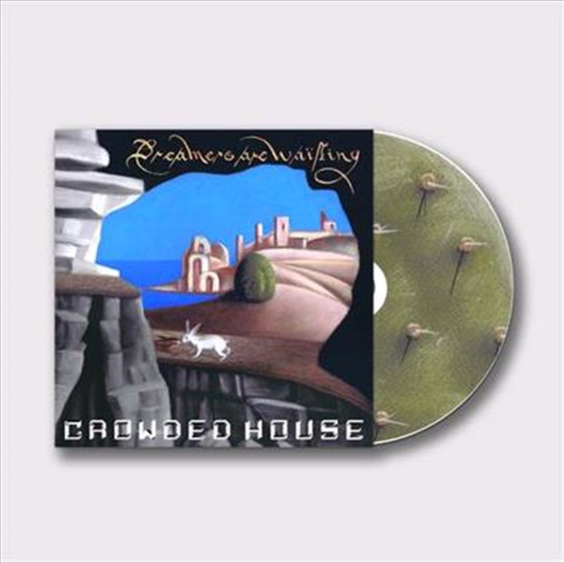 Dreamers Are Waiting - Crowded House Cd Album