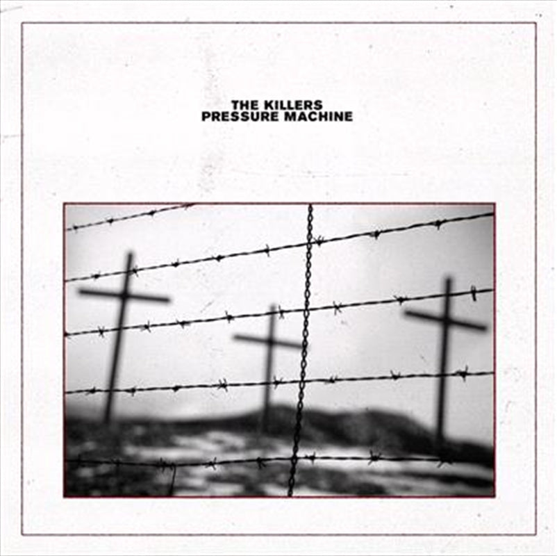 Pressure Machine - Killers, The Cd Album