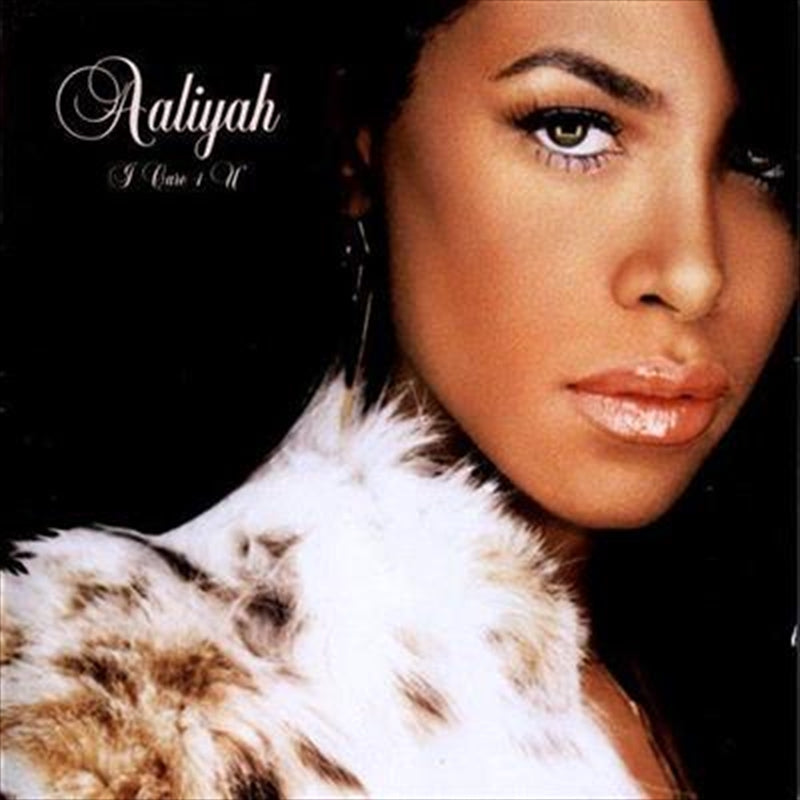 I Care 4 You - Aaliyah Cd Album
