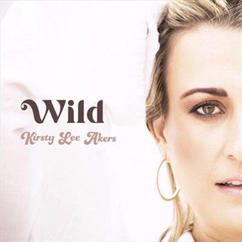 Wild - Akers, Kirsty Lee Cd Album