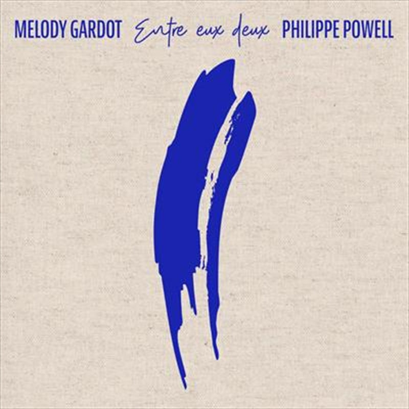 Entre Eux Deux - Gardot, Melody: Philippe Powell Cd Album
