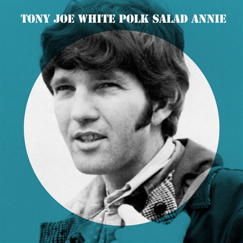 Polk Salad Annie - White, Tony Joe Cd Album