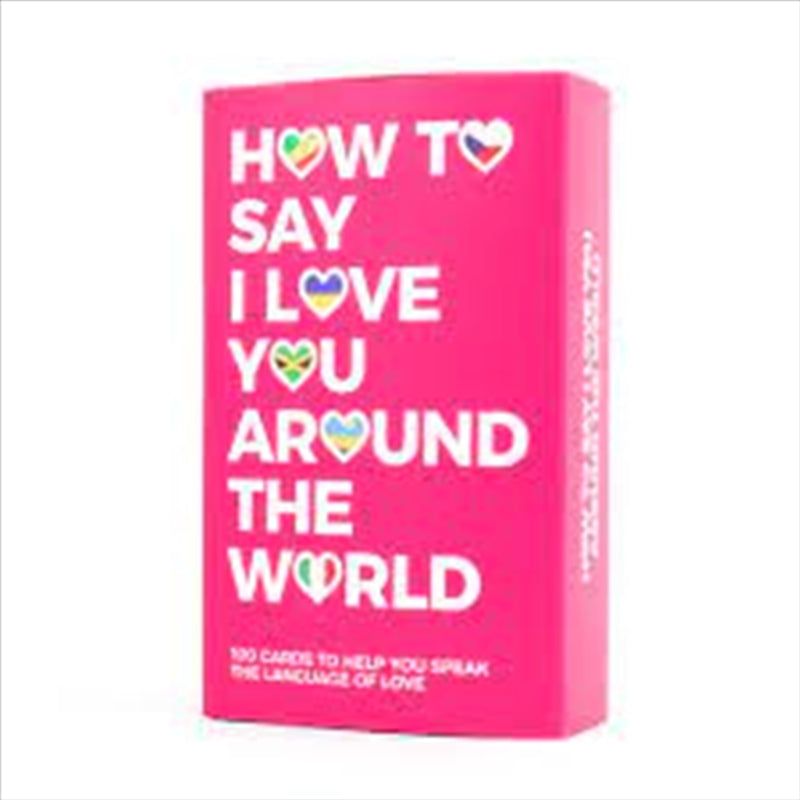 How To Say I Love You Around The World