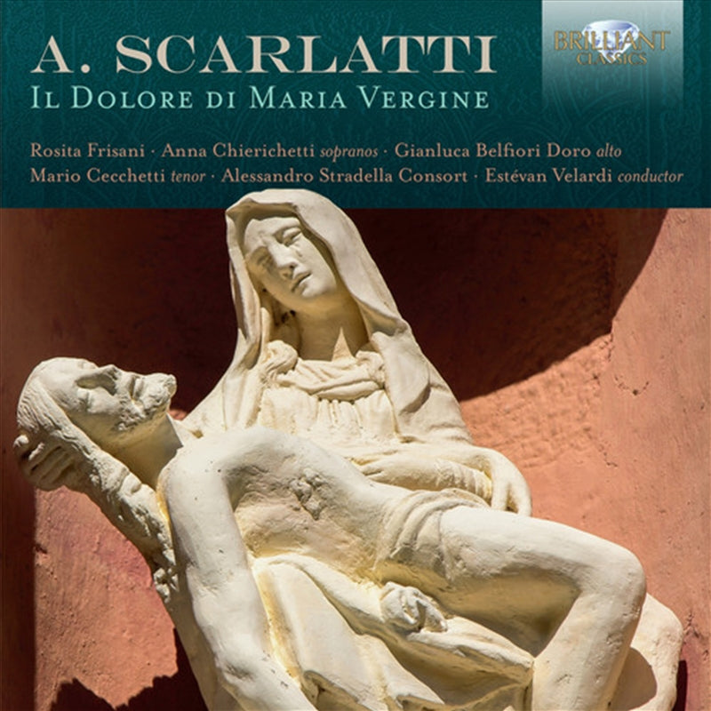 Il Dolore Di Maria Vergine - Scarlatti: Frisani: Stradella Cd Album