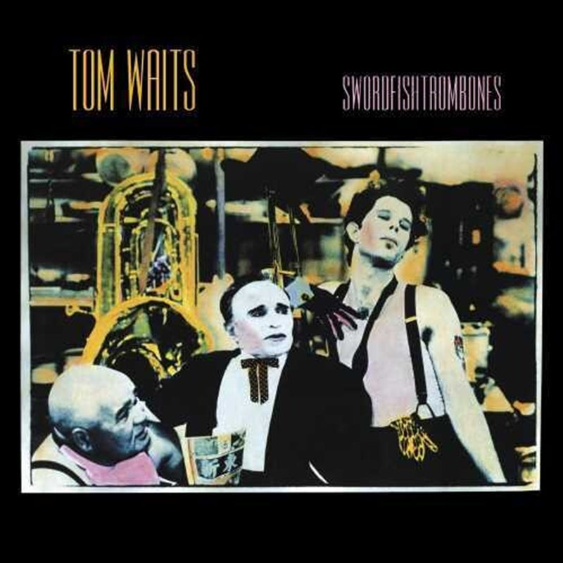 Swordfishtrombones - Waits, Tom Cd Album