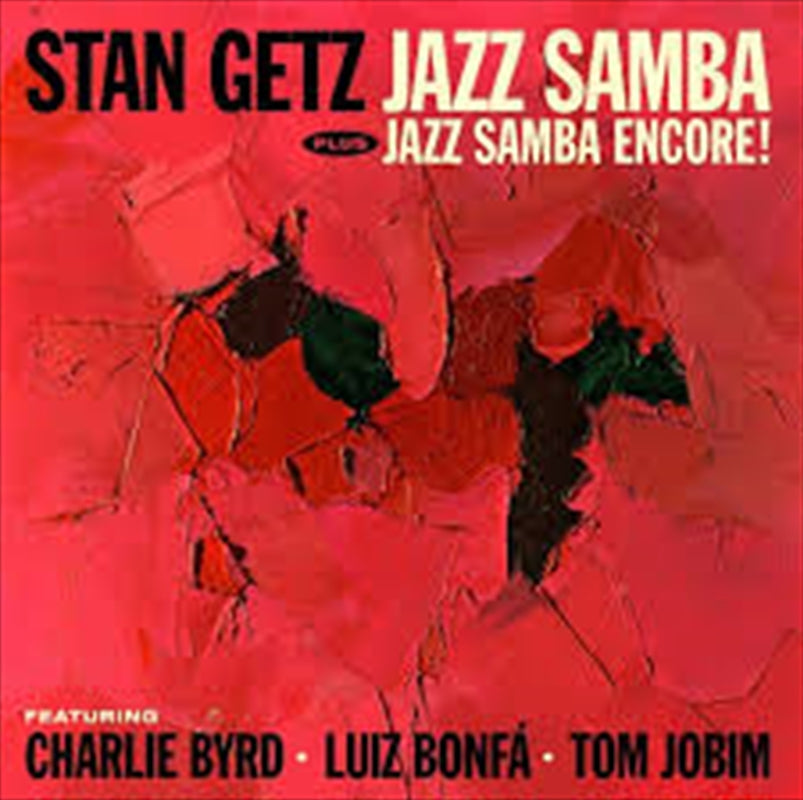 Jazz Samba / Jazz Samba Encore - Getz, Stan Cd Album