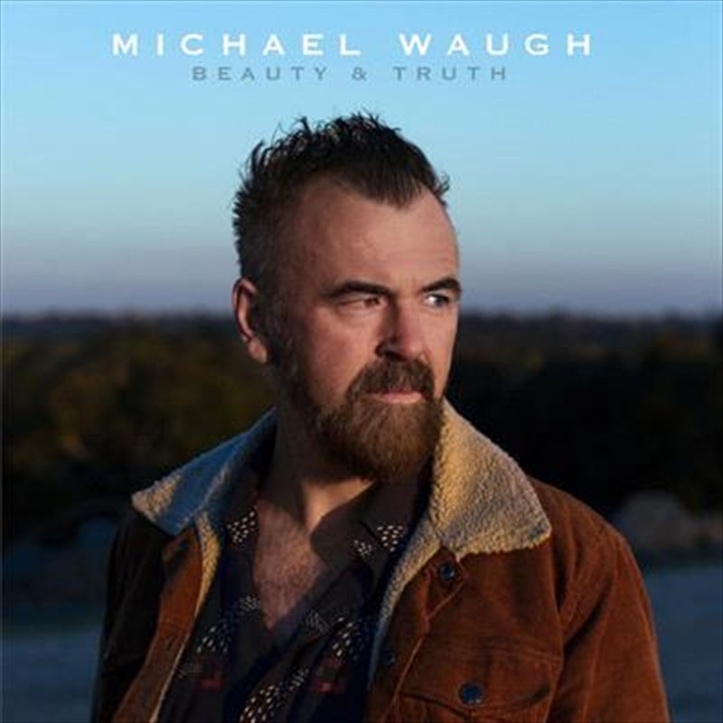 Beauty &amp; Truth - Michael Waugh Cd Album