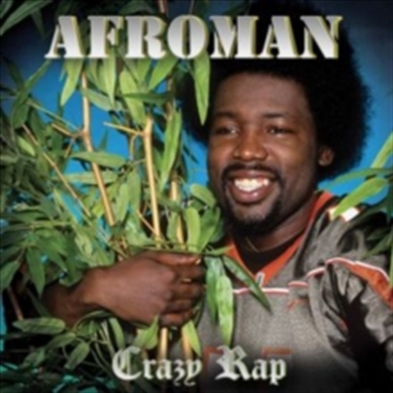 Crazy Rap - Afroman Cd Album