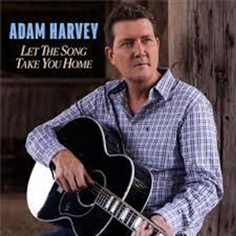 Let The Song Take You Home - Adam Harvey Cd Album