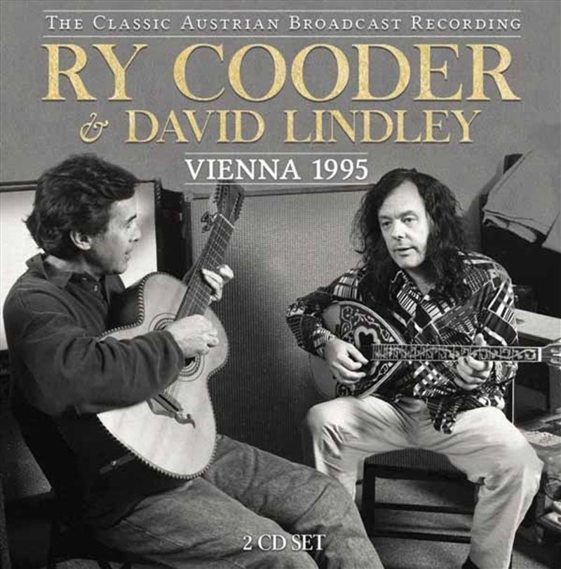Vienna 1995 - Ry Cooder &amp; David Lindley Cd Album