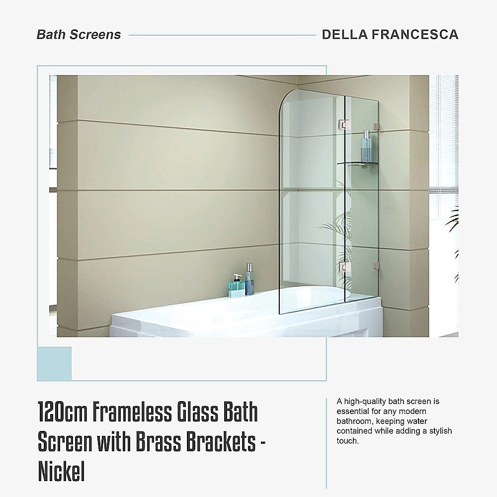 120cm Frameless Glass Bath Screen with Brass Brackets - Nickel