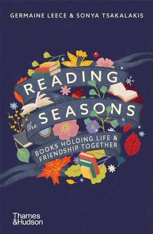 Reading the Seasons: Books Holding Life and Friend