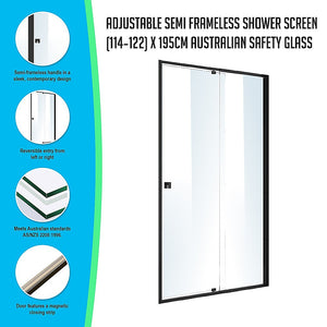 Adjustable Semi Frameless Shower Screen (114~122) x 195cm Australian Safety Glass
