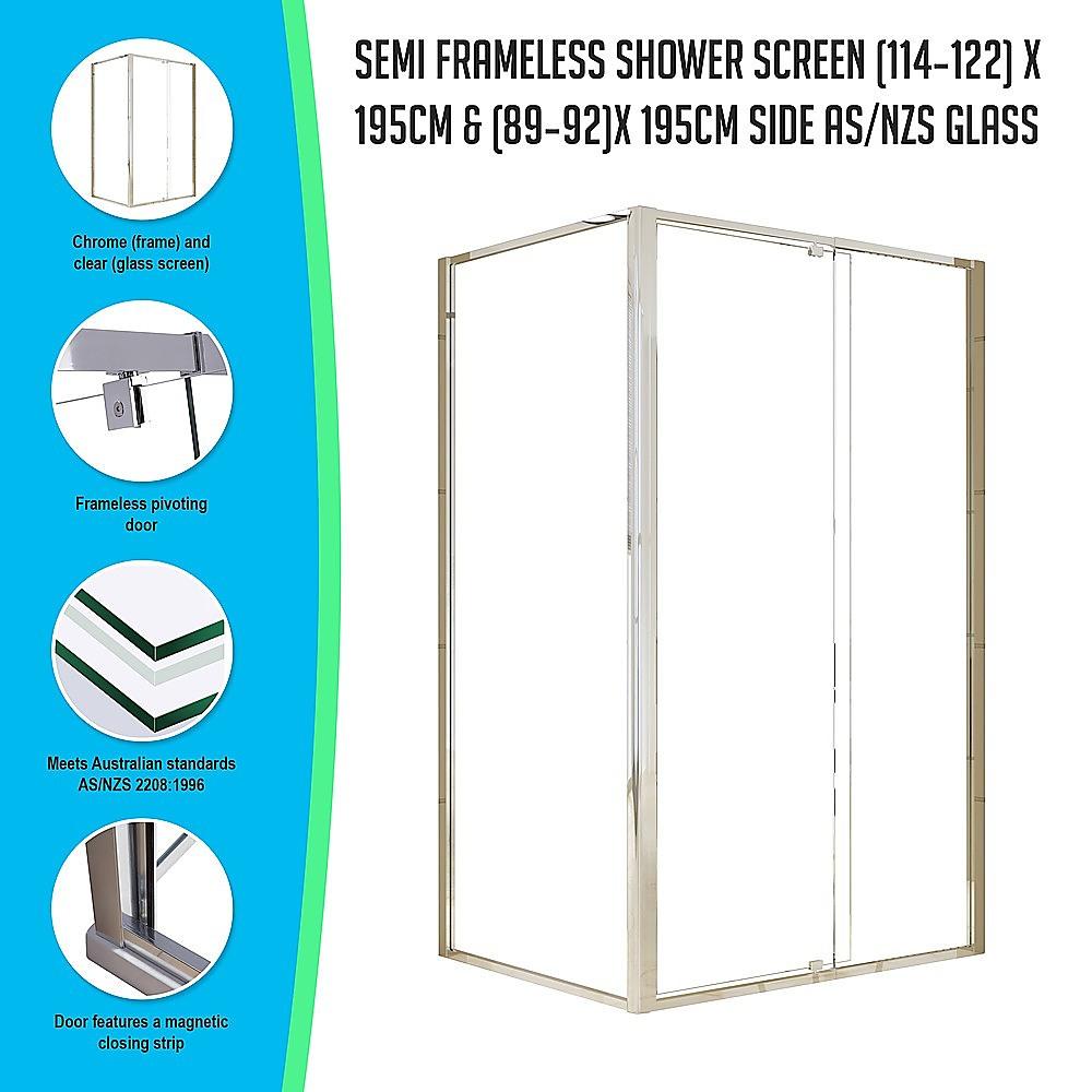 Semi Frameless Shower Screen (114~122)x 195cm & (89~92)x 195cm Side AS/NZS Glass