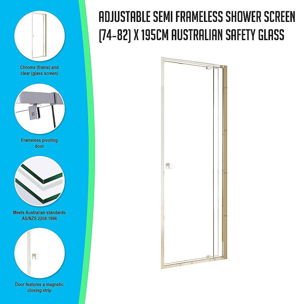 Adjustable Semi Frameless Shower Screen (74~82) x 195cm Australian Safety Glass