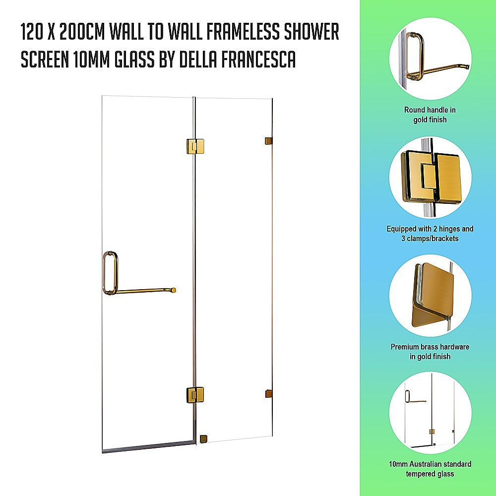 120 x 200cm Wall to Wall Frameless Shower Screen 10mm Glass By Della Francesca